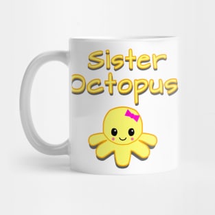 Sister Octopus Mug